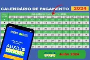 Calendário do Auxílio Brasil 2024: Datas de pagamento para mês julho